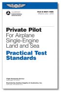 ASA Private Pilot - Airplane - Single Engine - Land and Sea Practical Test Standards