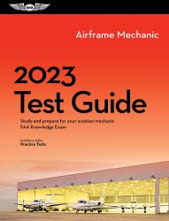ASA Airframe Test Guide for AMTs - 2023