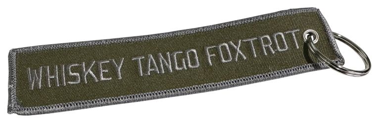 "Whiskey Tango Foxtrot" Embroidered Key Chain