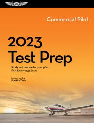 ASA Commercial Pilot Test Prep Book - 2023
