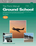 ASA's The Pilotï¾’s Manual: Ground School