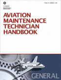 FAA Aviation Maintenance Technician Handbook: General (Corrected ATB Version)