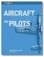 ASA Aircraft Systems for Pilots