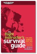 Flight Instructor's Survival Guide