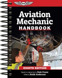 ASA Aviation Mechanic Handbook - 8th Edition
