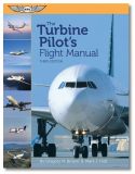Turbine Pilot Flight Manual - Third Edition