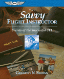 The Savvy Flight Instructor