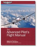 The Advanced Pilot's Flight Manual - 8th Edition