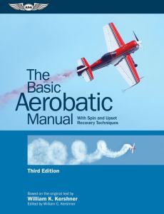 The Basic Aerobatic Book - Second Edition