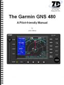 Garmin GNS-480 Pilot-Friendly Manual