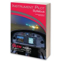 Gleim Instrument Pilot Syllabus - 6th Edition
