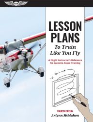 ASA Lesson Plans - To Train Like You Fly - 4th Edition