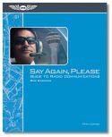 Say Again, Please: Guide to Radio Communications - 5th Edition