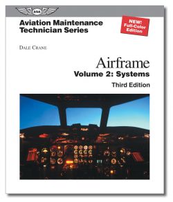 Aviation Maintenance Technician Series: Airframe Systems