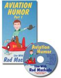 Aviation Humor with Rod Machado - Live on DVD